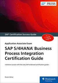 bokomslag SAP S/4HANA Business Process Integration Certification Guide