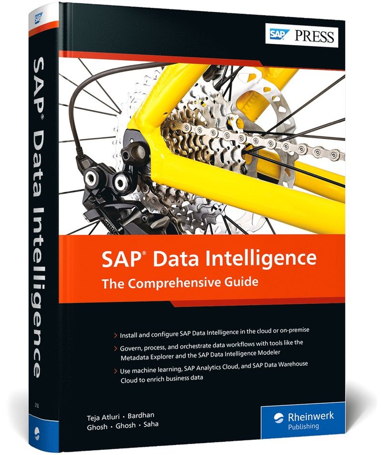 Dharma Teja Atluri, Devraj Bardhan, Santanu Ghosh, Snehasish Ghosh, Arindom Saha - SAP Data Intelligence: The Comprehensive Guide, Inbunden