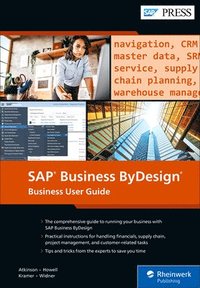 bokomslag SAP Business ByDesign: Business User Guide