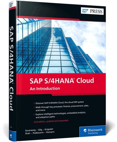 Thomas Saueressig, Jan Gilg, Uwe Grigoleit, Arpan Shah, Almer Podbicanin, Marcus Homann - SAP S/4HANA Cloud, Inbunden