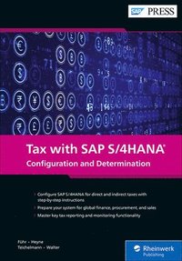 bokomslag Tax with SAP S/4hana: Configuration and Determination
