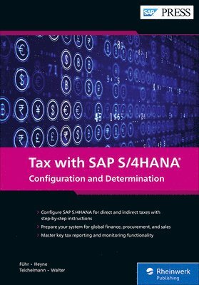 bokomslag Tax with SAP S/4hana: Configuration and Determination