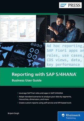 bokomslag Reporting with SAP S/4HANA: Business User Guide