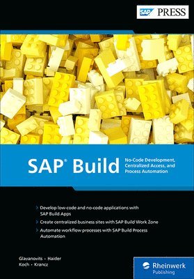 Rene Glavanovits, Gernot Haider, Martin Koch, Daniel Krancz - SAP Build, Inbunden