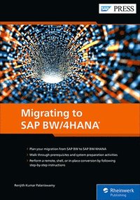 bokomslag Migrating to SAP BW/4HANA