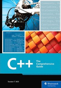 bokomslag C++: The Comprehensive Guide