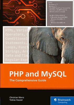 Christian Wenz, Tobias Hauser - PHP and MySQL, Häftad
