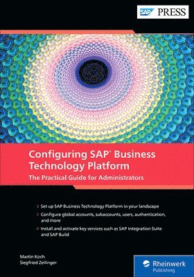Martin Koch - Configuring SAP Business Technology Platform, Inbunden