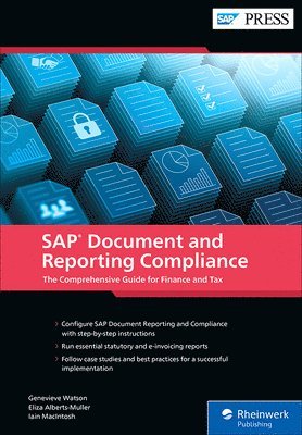 bokomslag SAP Document and Reporting Compliance: The Comprehensive Guide for Finance and Tax