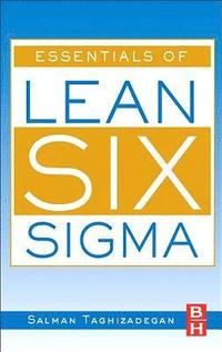 bokomslag Essentials of Lean Six SIGMA