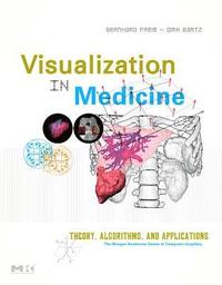 bokomslag Visual Computing for Medicine