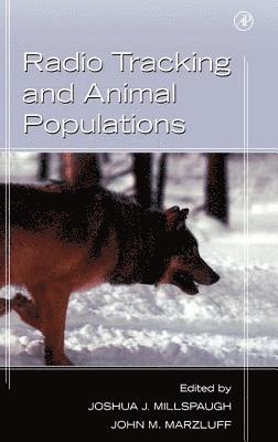 Joshua Millspaugh, John M. Marzluff - Radio Tracking and Animal Populations, Häftad
