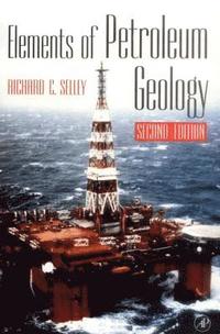 bokomslag Elements of Petroleum Geology