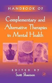 bokomslag Handbook of Complementary and Alternative Therapies in Mental Health