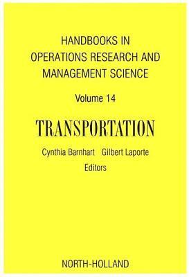 bokomslag Handbooks in Operations Research & Management Science: Transportation