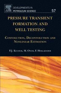 bokomslag Pressure Transient Formation and Well Testing