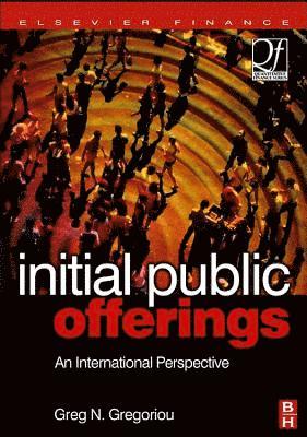 Professor Gregoriou, Greg N. - Initial Public Offerings (IPO): An International Perspective of IPOs, Häftad