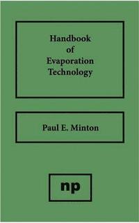 bokomslag Handbook of Evaporation Technology