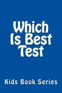 bokomslag Which Is Best Test