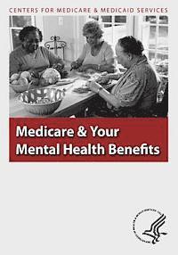 bokomslag Medicare & Your Mental Health Benefits