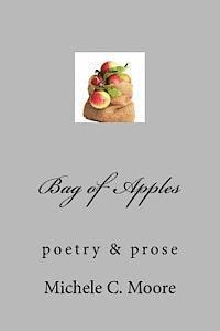 bokomslag Bag of Apples: poetry & prose