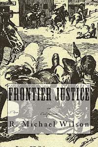 bokomslag Frontier Justice: California