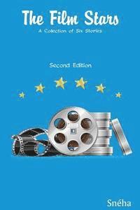 The Film Stars: A Collection of Six Stories 1