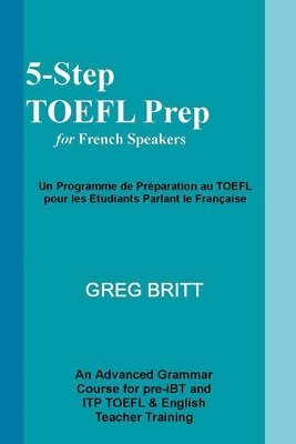 5-Step TOEFL Prep for French Speakers 1