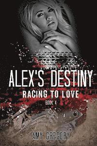 bokomslag Alex's Destiny