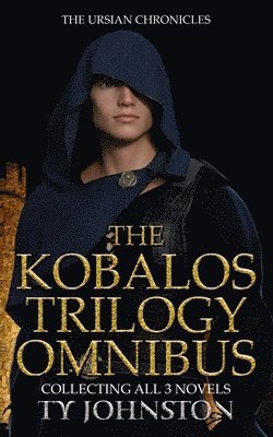 Ty Johnston - Kobalos Trilogy Omnibus, Häftad