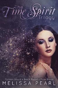 The Time Spirit Trilogy 1