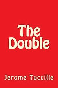 Jerome Tuccille - The Double, Häftad