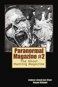 bokomslag Paranormal Magazine: The Ghost Hunting Magazine, Issue 2