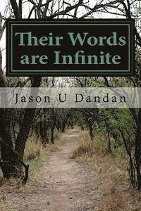 Infinite are their Words: Collection of Sayings from Sufis, Philosophers, Authors and Intellectuals 1