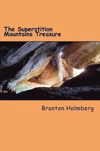 bokomslag #2 The Superstition Mountains Treasure: Sam 'n Me(TM) adventure books