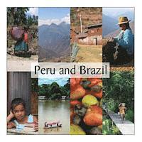 bokomslag Peru and Brazil