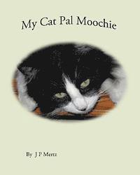 bokomslag My Cat Pal Moochie