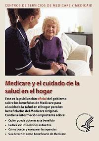 bokomslag Medicare y el Cuidado de la Salud en el hogar