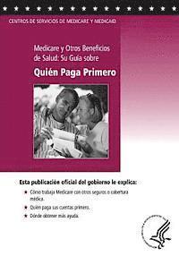 bokomslag Medicare y Otros Beneficios de Salud: Su Guia sobre Quien Paga Primero