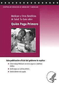 bokomslag Medicare y Otros Beneficios de Salud: Su Guia sobre Quien Paga Primero