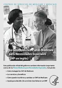 bokomslag Su Guia sobre los Planes Medicare para Necesidades Especiales (SNP en ingles)