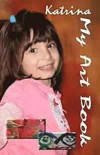 bokomslag Katrina My Art Book
