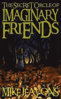 The Secret Circle of Imaginary Friends 1