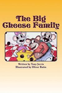 Tony Jerris - The Big Cheese Family, Häftad. Tillgänglighet: Lägg i varukorg