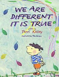 Alba Escayo, Terri Kelley - We're Different it is True, Häftad