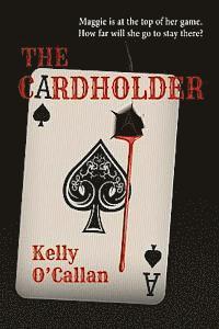 Kelly O'Callan - The Cardholder, Häftad