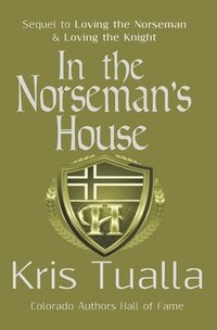 bokomslag In the Norseman's House: A Hansen Series Novella