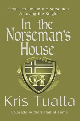 In the Norseman's House: A Hansen Series Novella 1