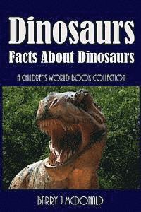 bokomslag Dinosaurs: Amazing Pictures And Fun Facts Book About Dinosaurs