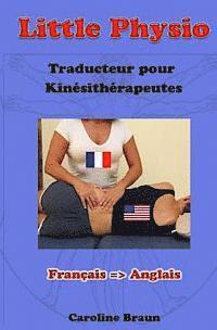 bokomslag Little Physio Français - Anglais